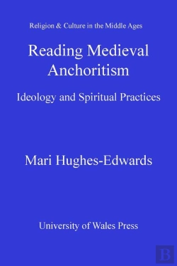 Bertrand.pt - Reading Medieval Anchoritism