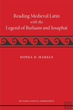 Bertrand.pt - Reading Medieval Latin With The Legend Of Barlaam And Josaphat