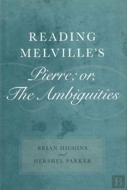Bertrand.pt - Reading Melville'S Pierre; Or, The Ambiguities