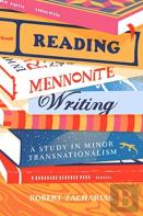 Reading Mennonite Writing