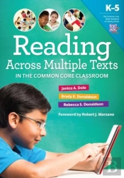 Reading Multiple Texts In The Common Core Classroom, K-5