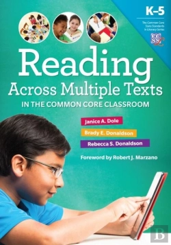 Bertrand.pt - Reading Multiple Texts In The Common Core Classroom, K-5