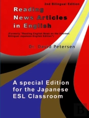 Reading News Articles In English: A Special Edition For The Japanese Esl Classroom