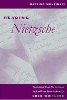 Reading Nietzsche