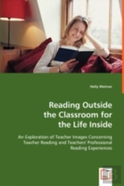 Reading Outside The Classroom For The Life Inside