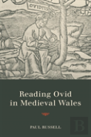 Reading Ovid In Medieval Wales