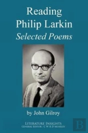 Reading Philip Larkin: Selected Poems