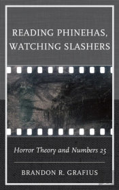Reading Phinehas, Watching Slashers