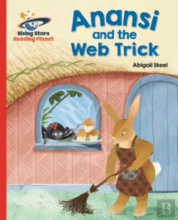 Bertrand.pt - Reading Planet - Anansi And The Web Trick - Red A: Galaxy