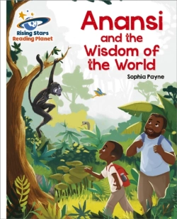 Bertrand.pt - Reading Planet - Anansi And The Wisdom Of The World - White: Galaxy
