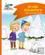 Reading Planet - Arctic Adventure - Orange: Comet Street Kids