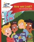 Reading Planet - Are We Lost? - Red B: Comet Street Kids