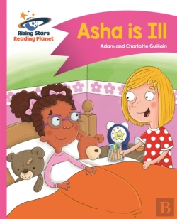 Bertrand.pt - Reading Planet - Asha Is Ill - Pink B: Comet Street Kids