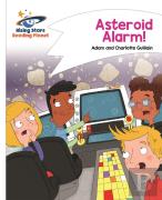 Reading Planet - Asteroid Alarm! - White: Comet Street Kids