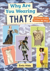Reading Planet: Astro Â€“ Why Are You Wearing That? A History Of The Clothes We Wear - Saturn/Venus Band