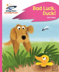 Bertrand.pt - Reading Planet - Bad Luck, Duck! - Pink B: Rocket Phonics