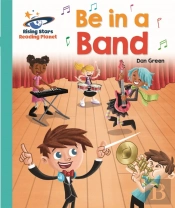 Reading Planet - Be In A Band  - Turquoise: Galaxy