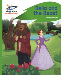 Bertrand.pt - Reading Planet - Bella And The Beast - Green: Rocket Phonics
