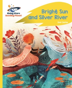 Bertrand.pt - Reading Planet - Bright Sun And Silver River - Yellow Plus: Rocket Phonics