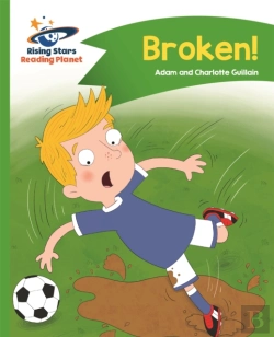 Bertrand.pt - Reading Planet - Broken! - Green: Comet Street Kids