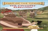 Reading Planet - Class Of The Titans: The Cyclopes' Rebellion - Level 5: Fiction (Mars)