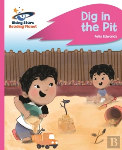 Bertrand.pt - Reading Planet - Dig In The Pit - Pink A: Rocket Phonics