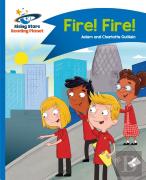 Reading Planet - Fire! Fire! - Blue: Comet Street Kids