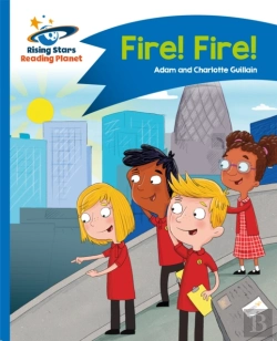 Bertrand.pt - Reading Planet - Fire! Fire! - Blue: Comet Street Kids