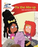Reading Planet - Fix The Mix-Up - Red A: Comet Street Kids