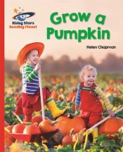 Reading Planet - Grow A Pumpkin - Red B: Galaxy