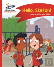 Reading Planet - Hello, Stefan! - Red A: Comet Street Kids