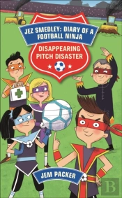 Reading Planet - Jez Smedley: Diary Of A Football Ninja: Disappearing Pitch Disaster - Level 5: Fiction (Mars)