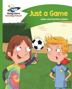 Bertrand.pt - Reading Planet - Just A Game - Green: Comet Street Kids