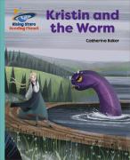 Reading Planet - Kristin And The Worm - Turquoise: Galaxy
