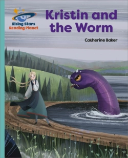 Bertrand.pt - Reading Planet - Kristin And The Worm - Turquoise: Galaxy