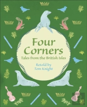 Reading Planet Ks2 - Four Corners - Tales From The British Isles - Level 1: Stars/Lime Band