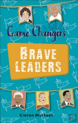 Bertrand.pt - Reading Planet Ks2 - Game-Changers: Brave Leaders - Level 4: Earth/Grey Band