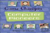 Reading Planet Ks2 - Game-Changers: Computer Pioneers - Level 3: Venus/Brown Band