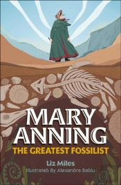 Reading Planet Ks2: Mary Anning: The Greatest Fossilist- Mercury/Brown