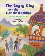 Reading Planet Ks2: The Angry King And The Gentle Buddha: A Tale From Buddhism - Stars/Lime