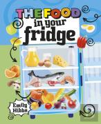 Reading Planet Ks2: The Food In Your Fridge - Mercury/Brown