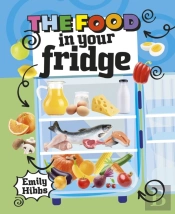 Reading Planet Ks2: The Food In Your Fridge - Mercury/Brown