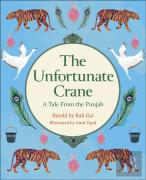 Reading Planet Ks2: The Unfortunate Crane: A Tale From The Punjab - Stars/Lime