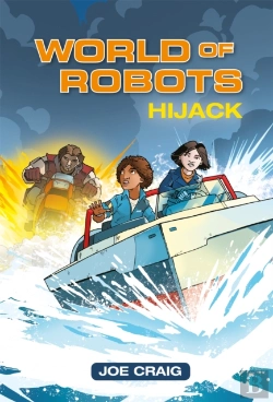 Bertrand.pt - Reading Planet Ks2 - World Of Robots: Hijack!- Level 4: Earth/Grey Band