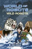 Reading Planet Ks2 - World Of Robots: Wild Bots - Level 2: Mercury/Brown Band