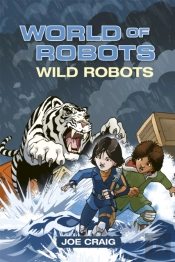 Reading Planet Ks2 - World Of Robots: Wild Bots - Level 2: Mercury/Brown Band