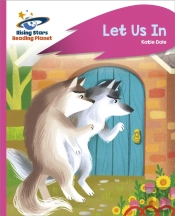 Reading Planet - Let Us In - Pink C: Rocket Phonics