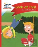 Reading Planet - Look At This! - Red B: Comet Street Kids