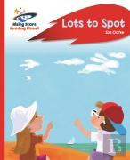 Reading Planet - Lots To Spot - Red A: Rocket Phonics