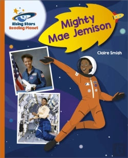 Bertrand.pt - Reading Planet - Mighty Mae Jemison - Orange: Galaxy